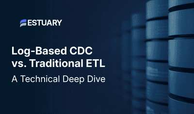 Log-Based CDC vs. Traditional ETL: A Technical Deep Dive