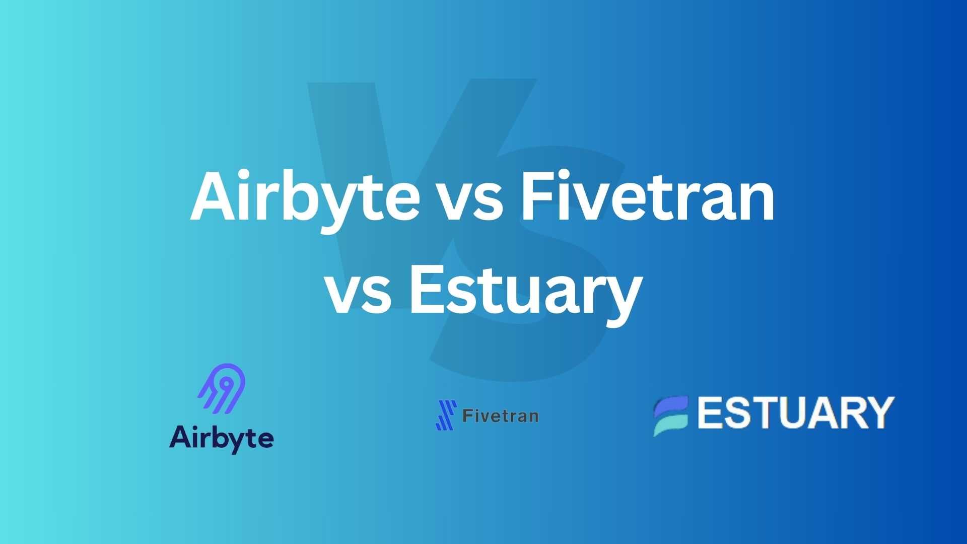 Airbyte vs Fivetran