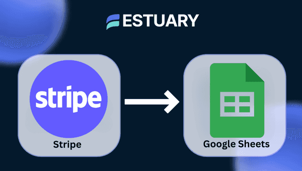 Connect Stripe to Google Sheets