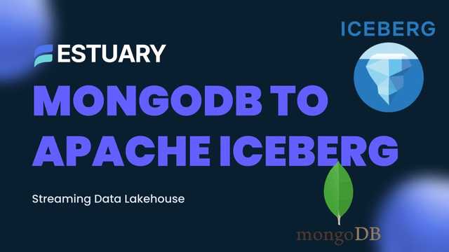 Streaming Data Lakehouse Tutorial: MongoDB to Apache Iceberg thumbnail