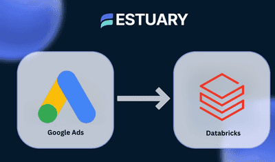 How to Connect Google Ads to Databricks for Analytics: 3 Methods